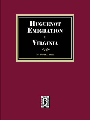 cover image of Huguenot Emigration to Virginia
